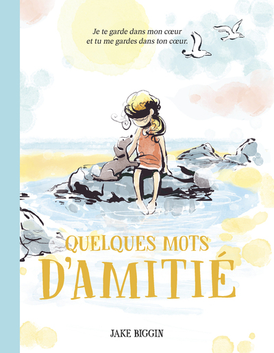 Quelques mots d'amitié