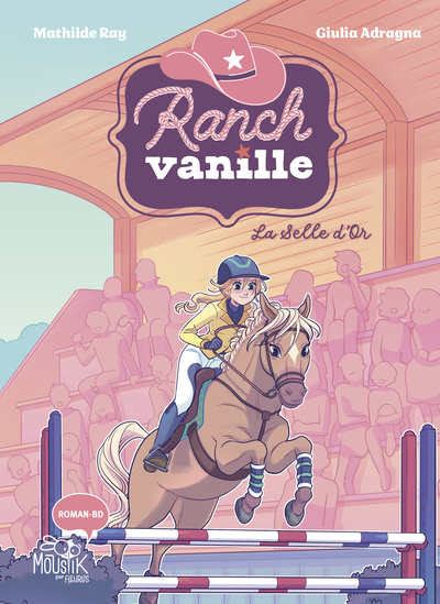 Ranch Vanille – La Selle d’or