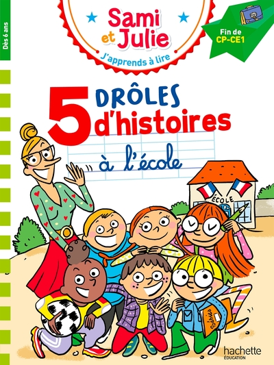 [9782017330837] Sami et Julie - Fin de CP - CE1 - 5 drôles d'histoires à l'école