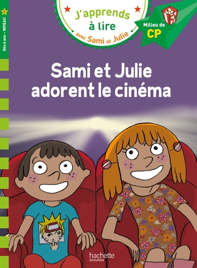 Sami et Julie CP niveau 2 Sami et Julie adorent le cinéma
