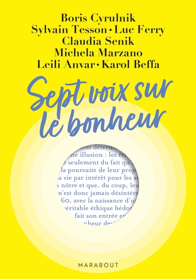 Sept voix sur le bonheur