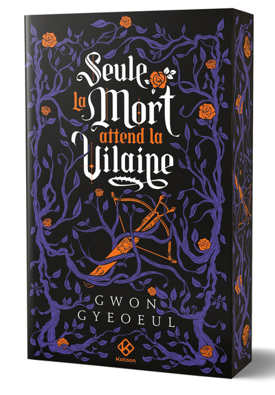 Seule la mort attend la vilaine - Tome 2