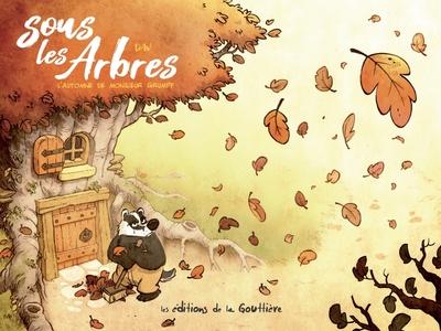[9782357960053] Sous les arbres - Tome 1 - L'automne de M. Grumpf