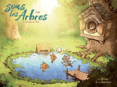 [9782357960206] Sous les arbres - Tome 3 - Un chouette été