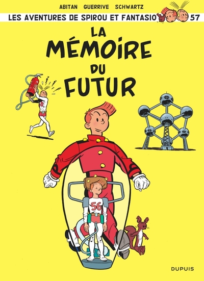 [9782808503280] Spirou et Fantasio - Tome 57 - La mémoire du futur