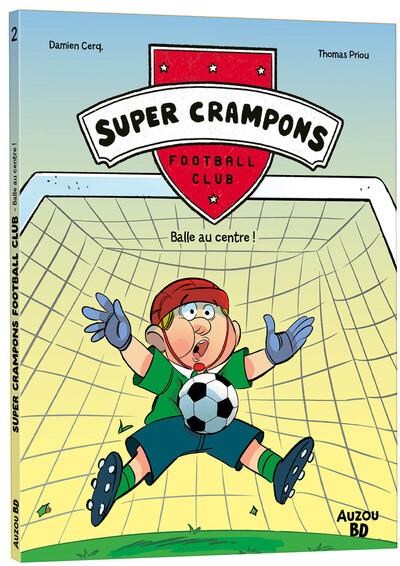 [9791039561556] Super Crampons Football Club - Tome 2 Balle au centre !