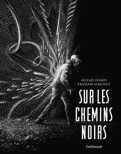 Sur les chemins noirs