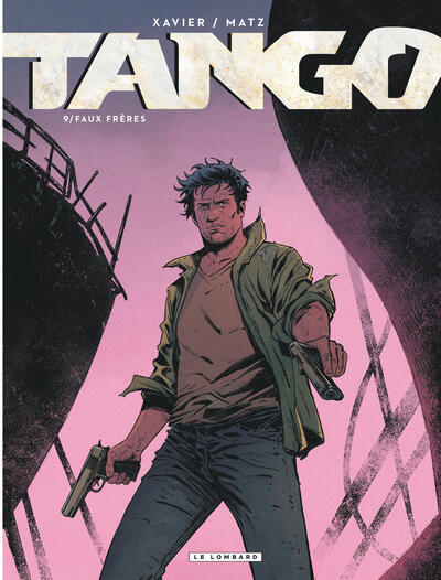 [9782808216791] Tango - Tome 9 - Faux Frères