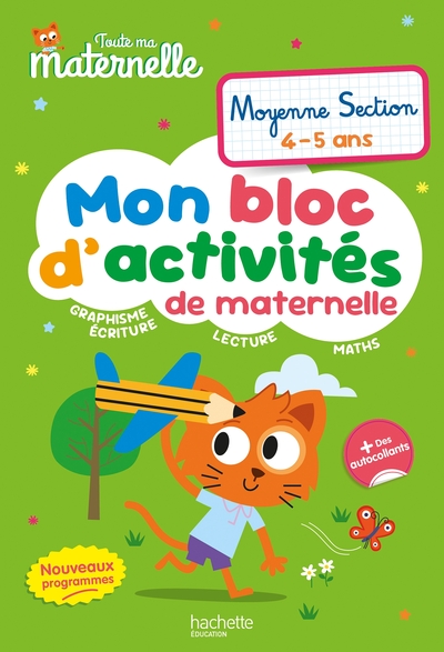 [9782017361046] Toute ma maternelle - Mon bloc d'activités de maternelle - Moyenne Section (nouveaux programmes)
