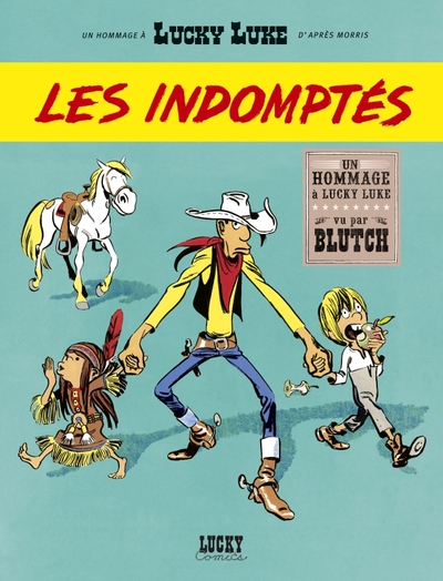 [9782884714938] Un Hommage à Lucky Luke par…  - Les Indomptés