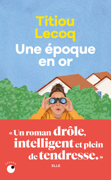 Une époque en or