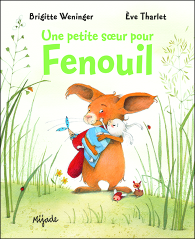 Une petite soeur pour Fenouil