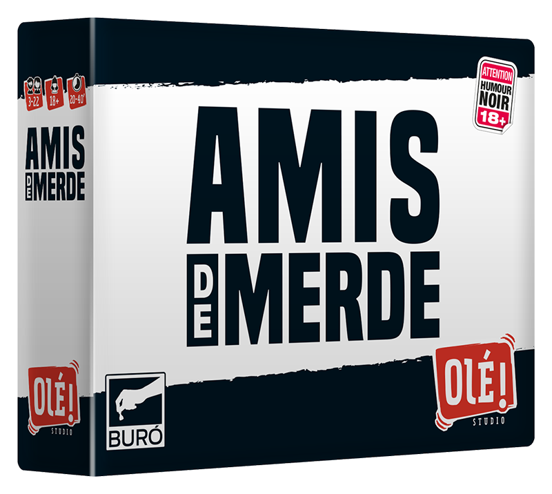AMIS DE MERDE