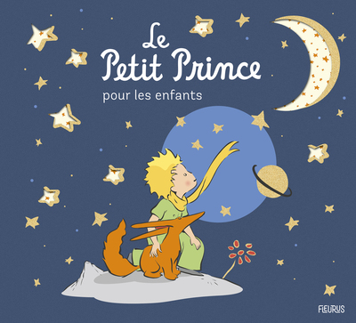 Le Petit Prince pour les enfants - collector 80 ans