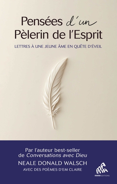 Pensées d'un pèlerin de l'esprit