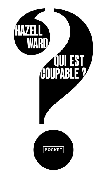 Qui est coupable ?